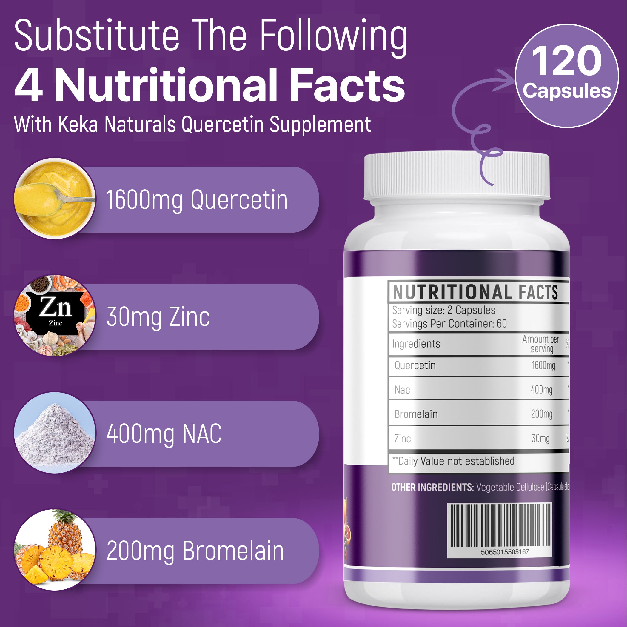 Quercetin Complex 2230mg nac zinc bromelain nutritional facts